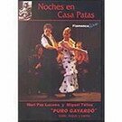 DVD　Noches en Casa Patas 'Puro Gayardó'