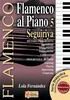 Flamenco al Piano vol.5. Seguiriya. Lola Fernandez 28.85€ #50079L-FAP5ALE