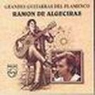 Grandes cantaores del flamenco - Ramón de Algeciras 8.90€ #112UN206