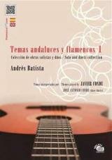 Temas Andaluces y Flamencos Vol 1. Composiciones de Andrés Batista e interpretados por Javier Conde. Partitura+CD 32.690€ 50489LCD-TAF-1